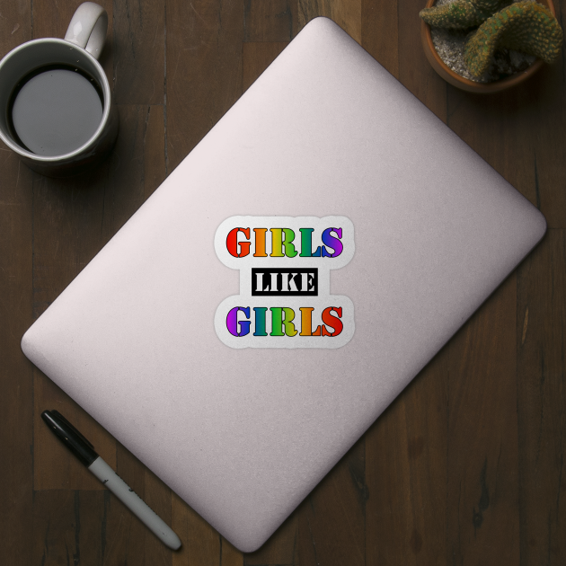 Girls Like Girls by SapphoStore